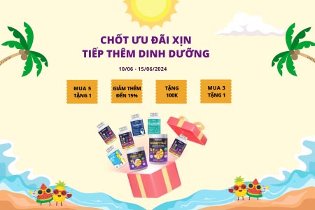 CHỐT ƯU ĐÃI XỊN - TIẾP THÊM DINH DƯỠNG