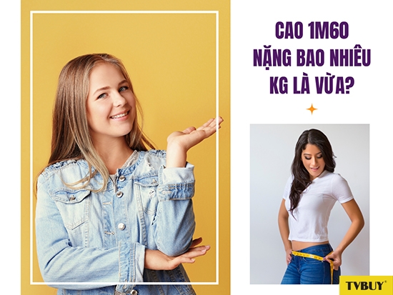 Cân nặng và chiều cao cân đối giúp ngoại hình thêm phần ưa nhìn